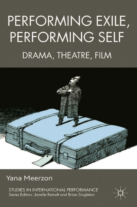 Cover image for book Performing Exile, Performing Self