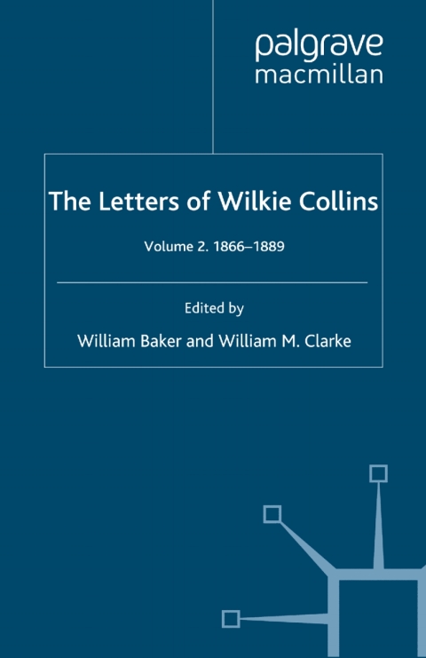 The Letters of Wilkie Collins 