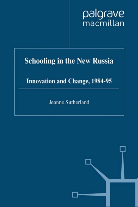 Cover image for book Schooling in New Russia