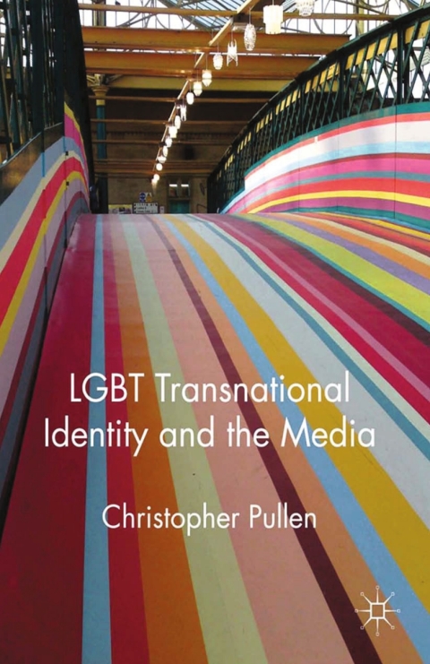 Cover image for book LGBT Transnational Identity and the Media