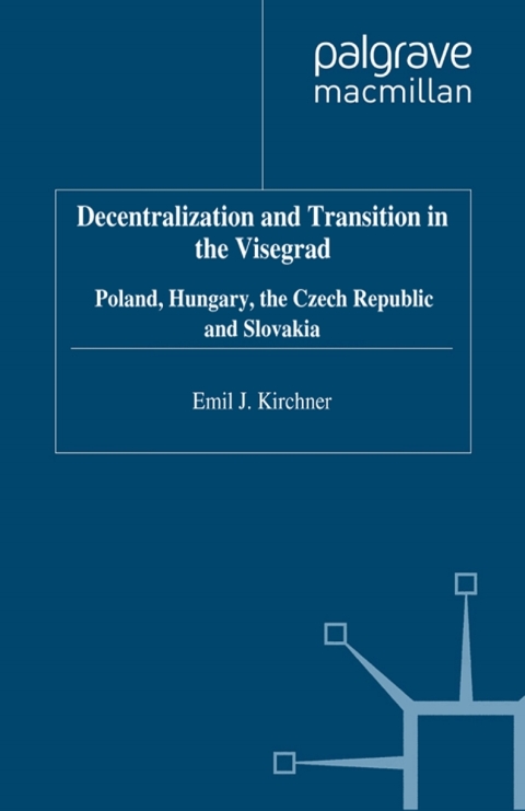 Cover image for book Decentralization and Transition in the Visegrad