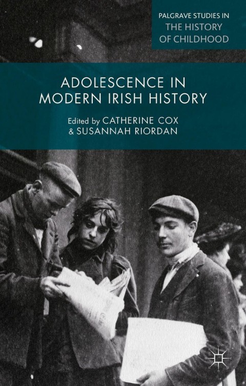 Cover image for book Adolescence in Modern Irish History