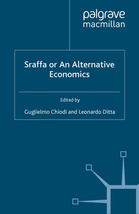 Cover image for book Sraffa or an Alternative Economics