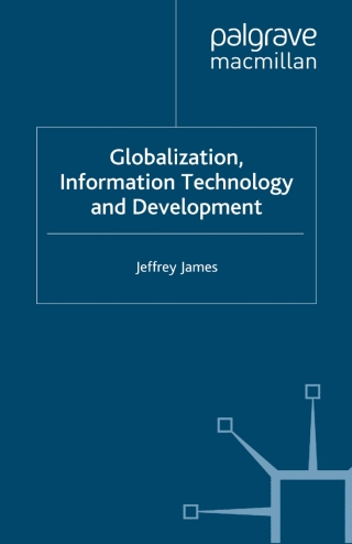 Globalization, Information Technology and Development