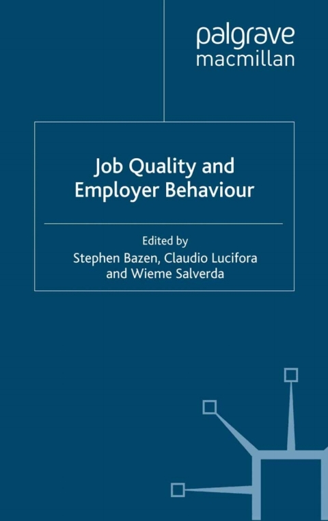 Cover image for book Job Quality and Employer Behaviour