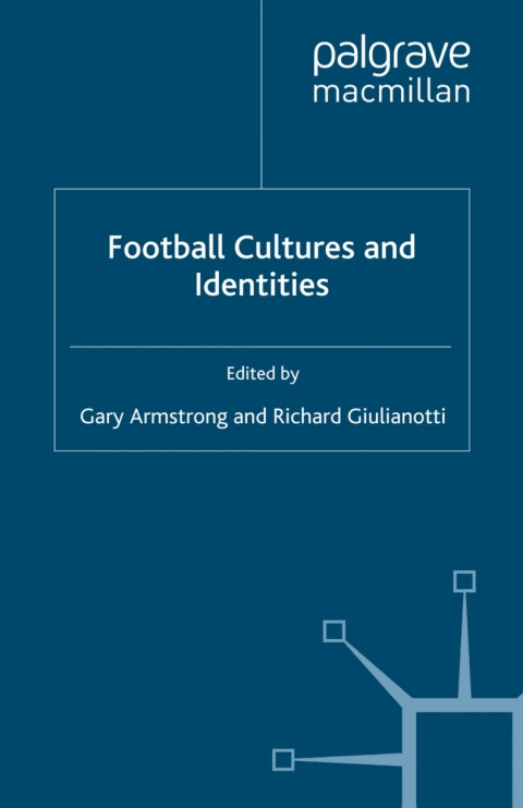 Football Cultures and Identities 