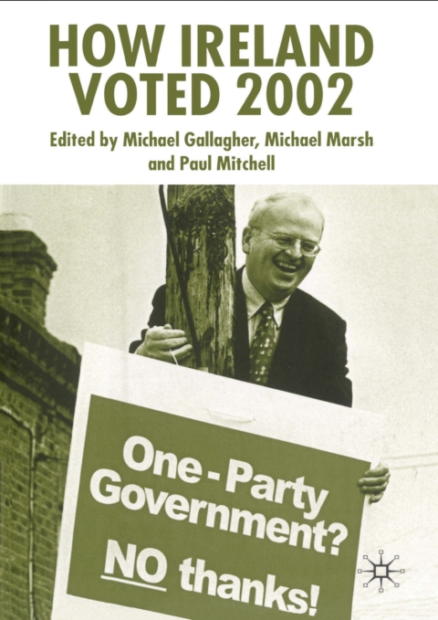 How Ireland Voted 2002 