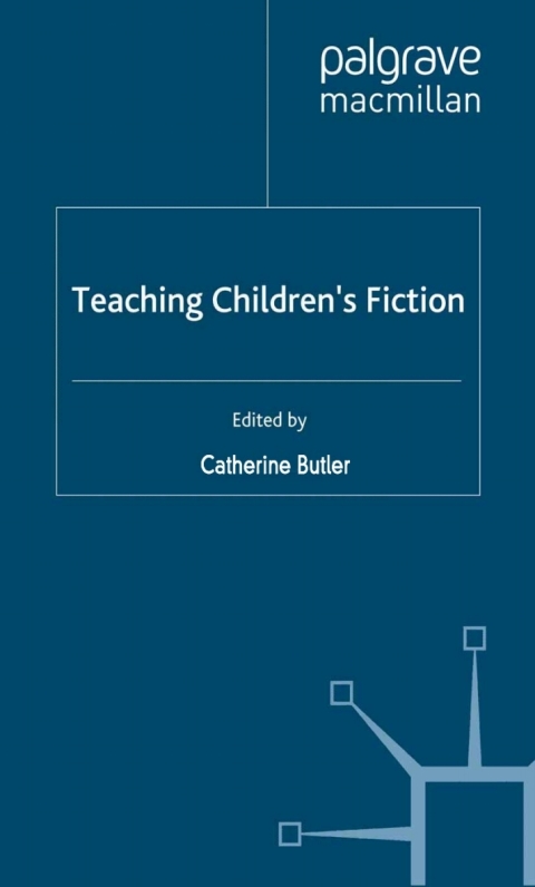 Cover image for book Teaching Children’s Fiction