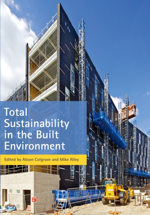 Cover image for book Total Sustainability in the Built Environment