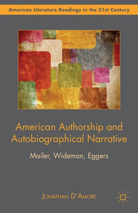 Cover image for book American Authorship and Autobiographical Narrative