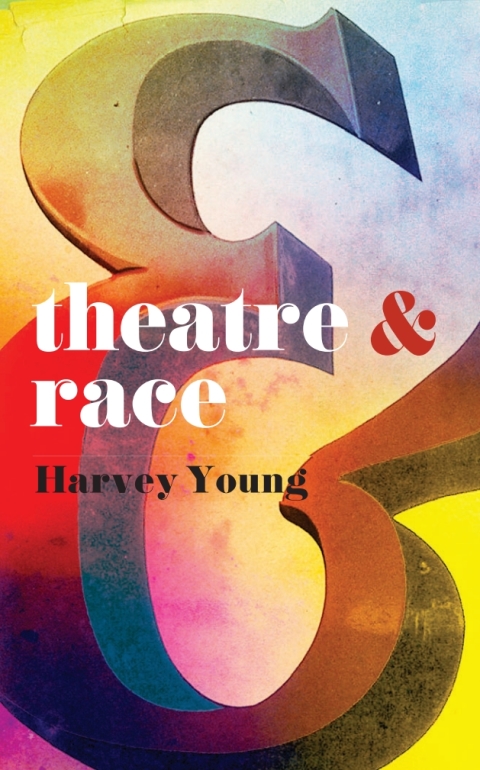 Cover image for book Theatre and Race