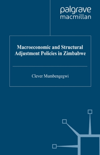 Macroeconomic and Structural Adjustment Policies in Zimbabwe