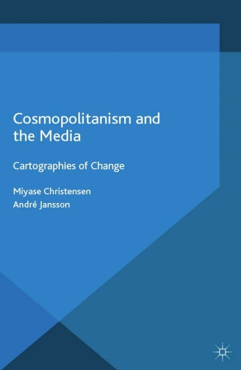 Cover image for book Cosmopolitanism and the Media