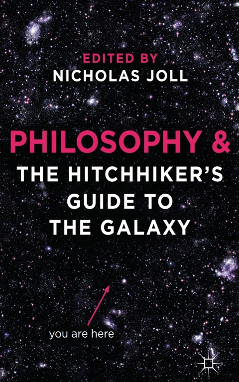 Cover image for book Philosophy and The Hitchhiker's Guide to the Galaxy