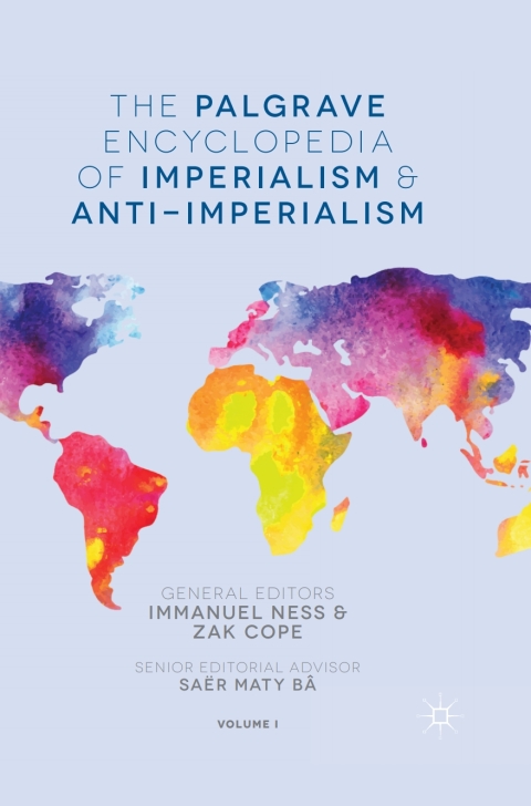 Cover image for book The Palgrave Encyclopedia of Imperialism and Anti-Imperialism