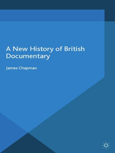 Cover image for book A New History of British Documentary