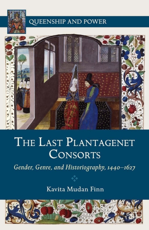 Cover image for book The Last Plantagenet Consorts