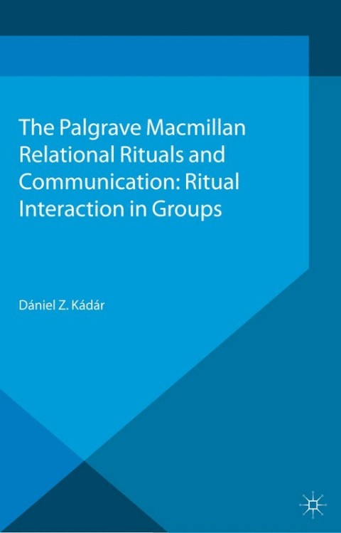 Cover image for book Relational Rituals and Communication