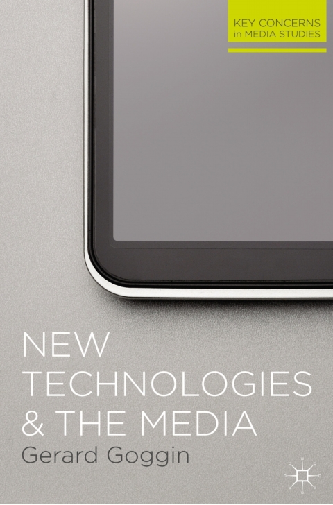 Cover image for book New Technologies and the Media