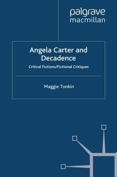 Cover image for book Angela Carter and Decadence