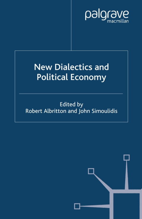 Cover image for book New Dialectics and Political Economy