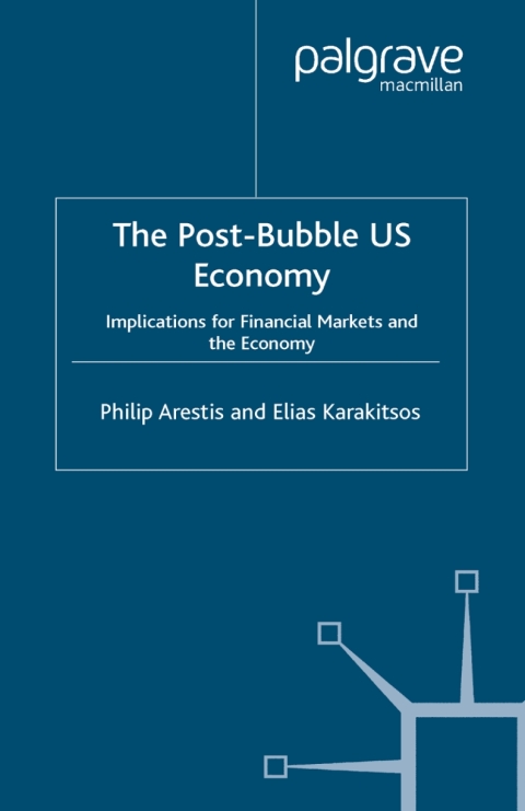 The Post-Bubble US Economy 