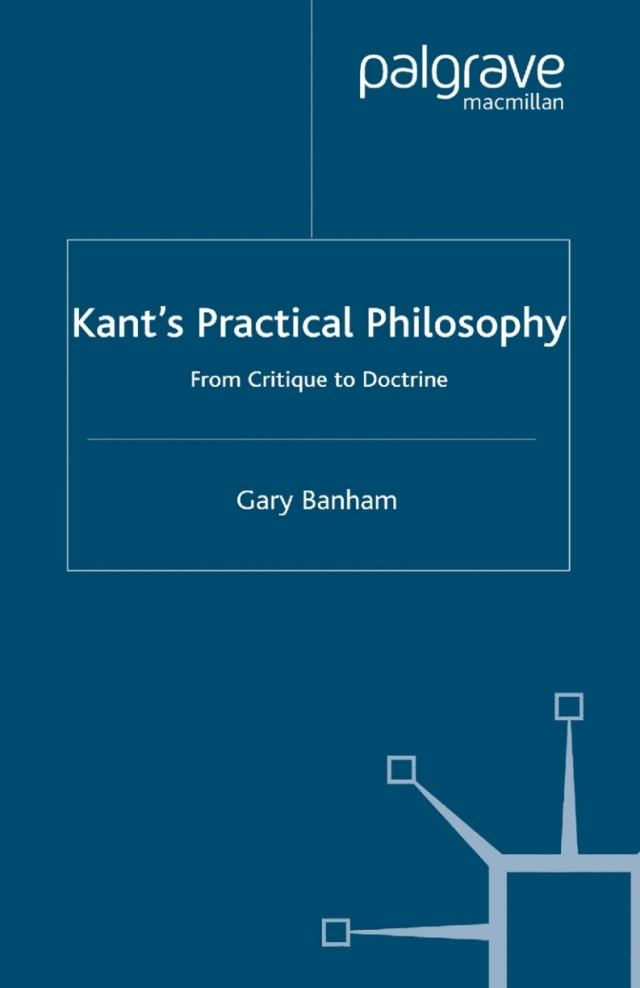 Kant’s Practical Philosophy