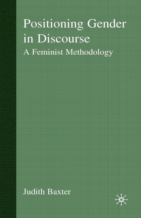 Cover image for book Positioning Gender in Discourse