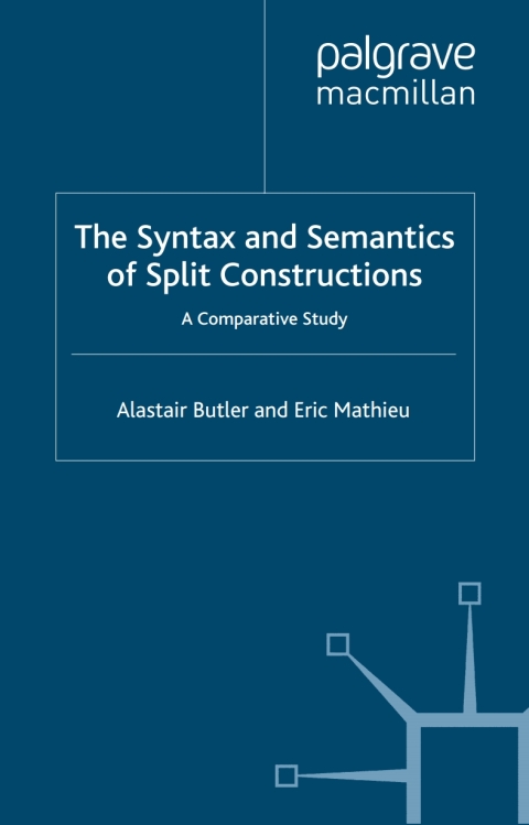 Cover image for book The Syntax and Semantics of Split Constructions