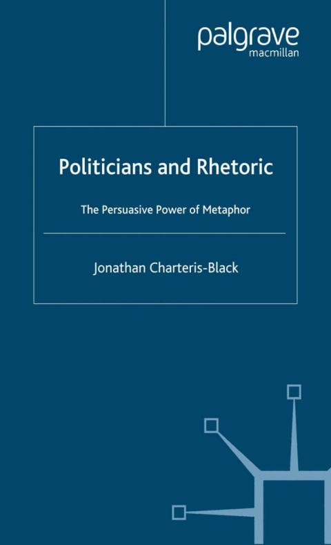 Cover image for book Politicians and Rhetoric