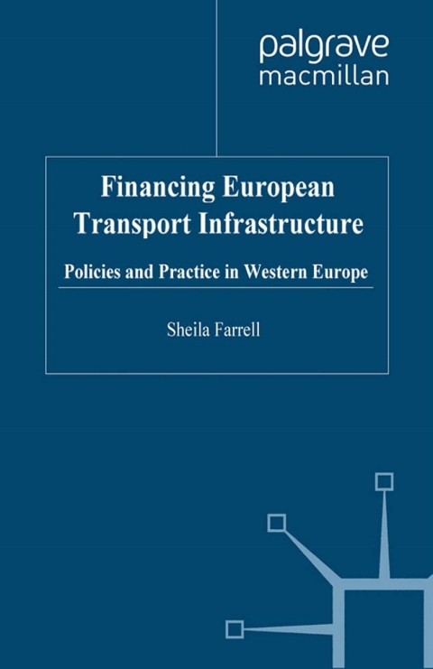 Cover image for book Financing European Transport Infrastructure