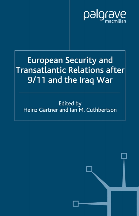 Cover image for book European Security and Transatlantic Relations after 9/11 and the Iraq War