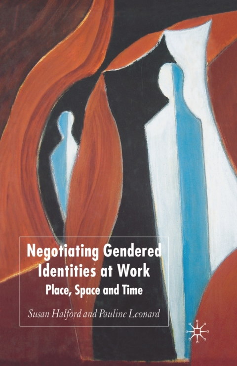 Cover image for book Negotiating Gendered Identities at Work