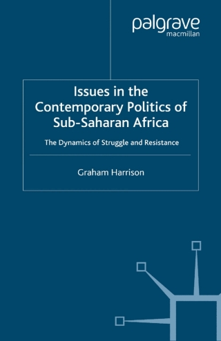 Issues in the Contemporary Politics of Sub-Saharan Africa