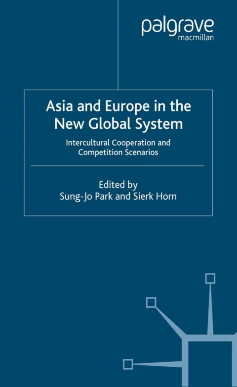 Cover image for book Asia and Europe in the New Global System