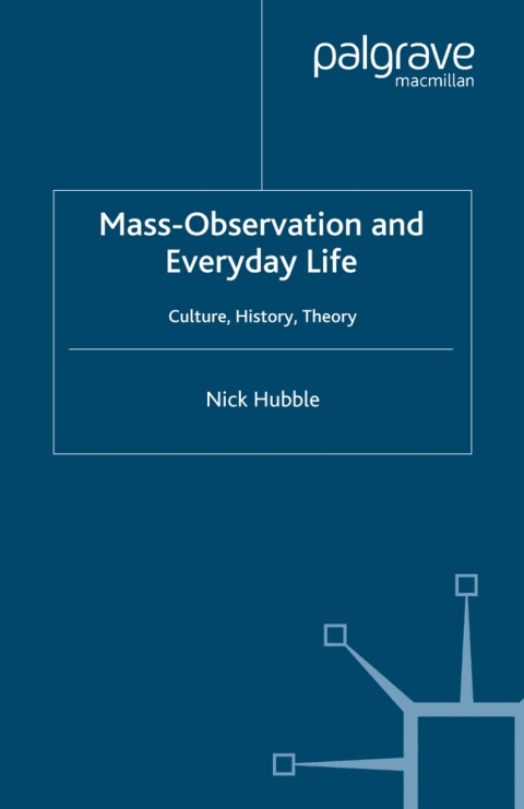 Cover image for book Mass Observation and Everyday Life