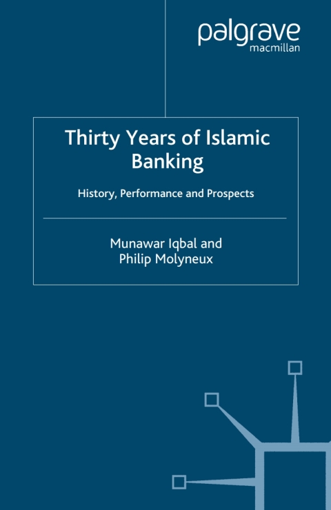 Cover image for book Thirty Years of Islamic Banking