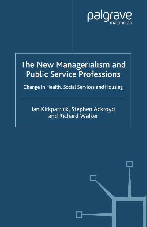 Cover image for book The New Managerialism and Public Service Professions