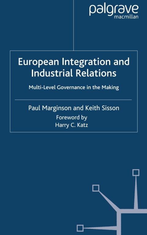 Cover image for book European Integration and Industrial Relations