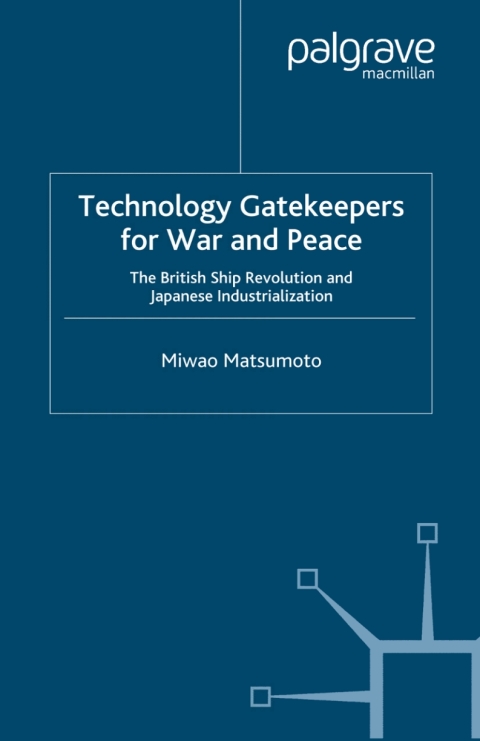 Cover image for book Technology Gatekeepers for War and Peace