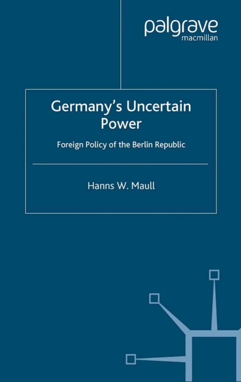 Cover image for book Germany's Uncertain Power