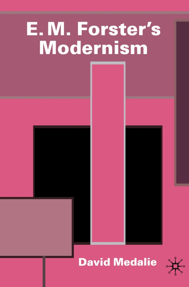 E.M. Forster's Modernism