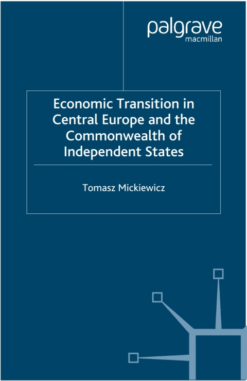 Cover image for book Economic Transition in Central Europe and the Commonwealth of Independent States