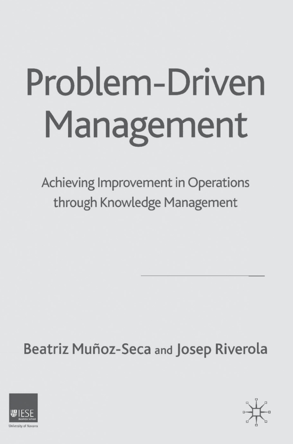 Problem Driven Management (eBook)