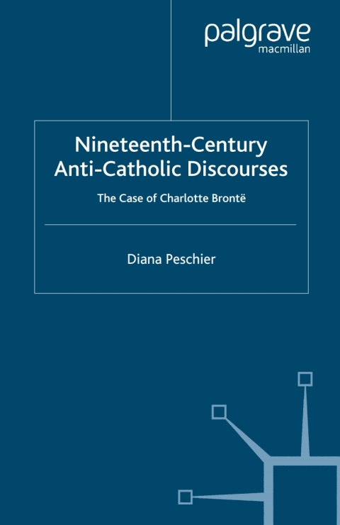 Cover image for book Nineteenth-Century Anti-Catholic Discourses