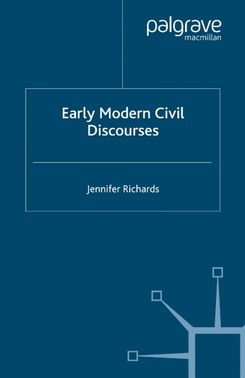 Cover image for book Early Modern Civil Discourses