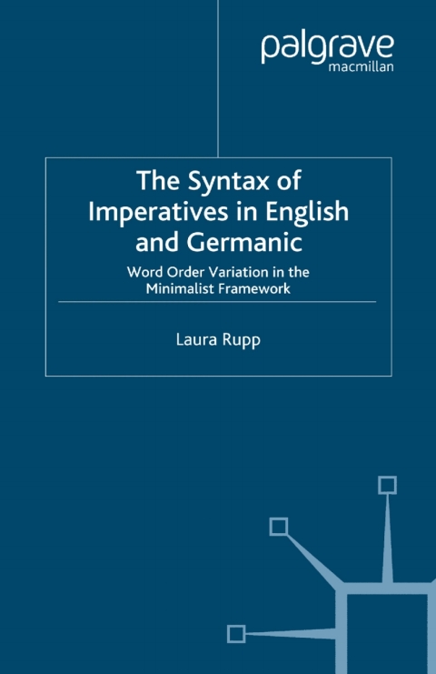 Cover image for book The Syntax of Imperatives in English and Germanic