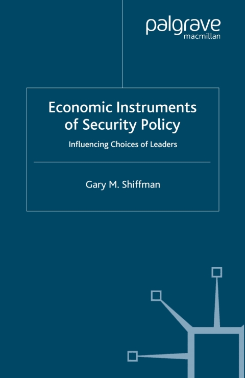 Cover image for book Economic Instruments of Security Policy