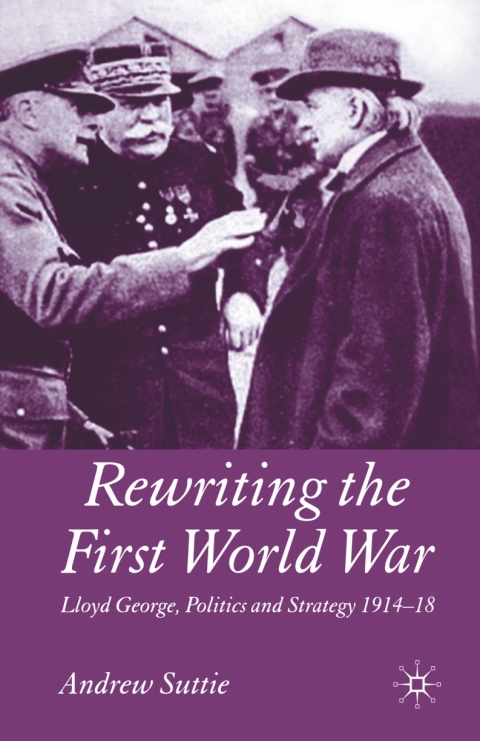 Cover image for book Rewriting the First World War