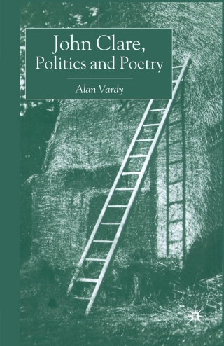 John Clare, Politics and Poetry